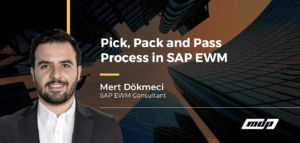 Pick, Pack and Pass Process in SAP EWM