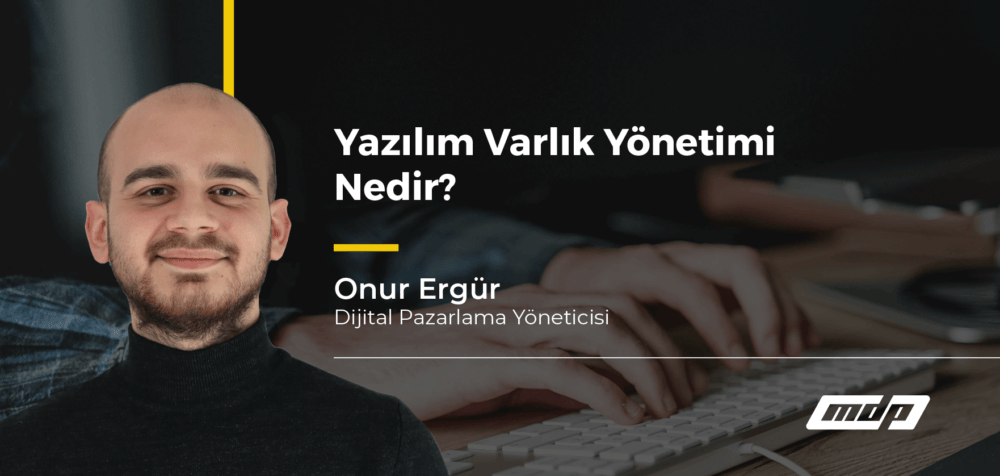 Yazılım Varlık Yönetimi