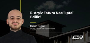 E-Arşiv Fatura İptali