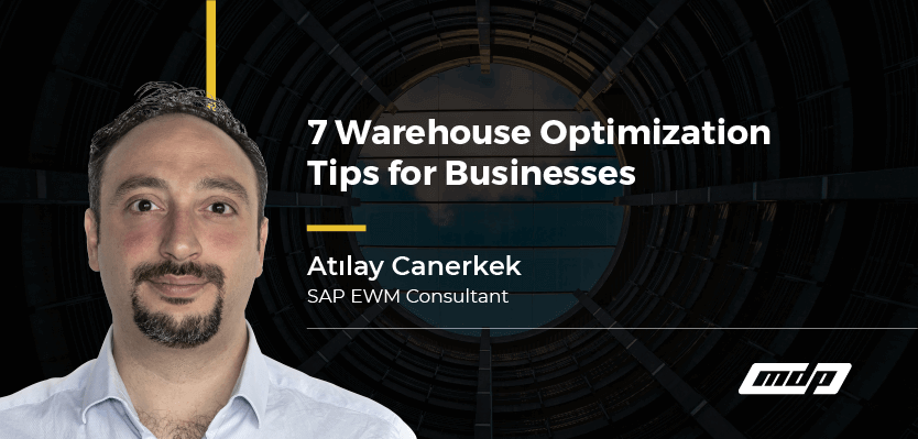 7 Warehouse Optimization Tips For Businesses | MDP Group