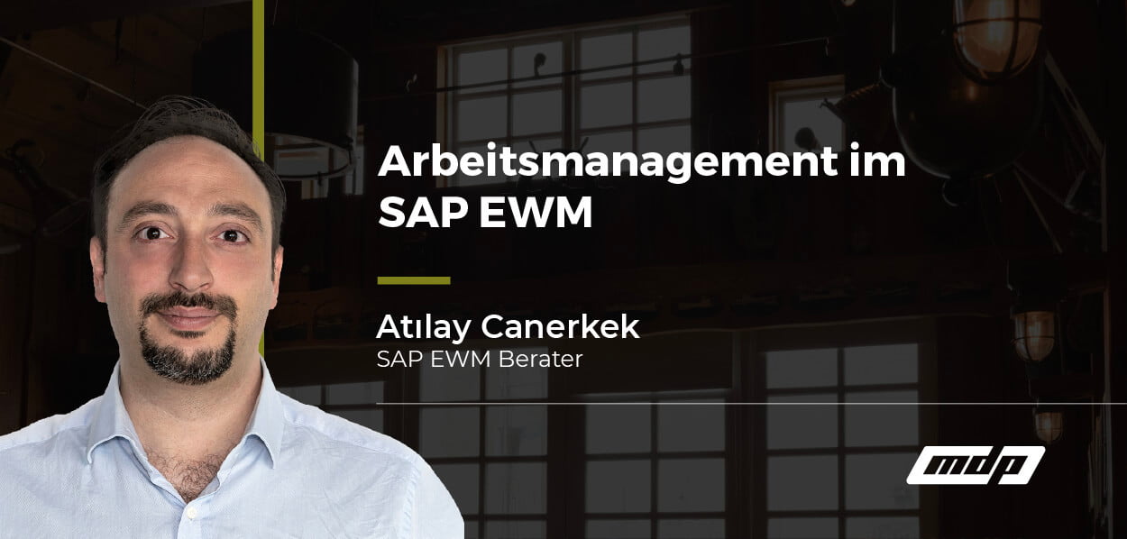 Arbeitsmanagement im SAP EWM