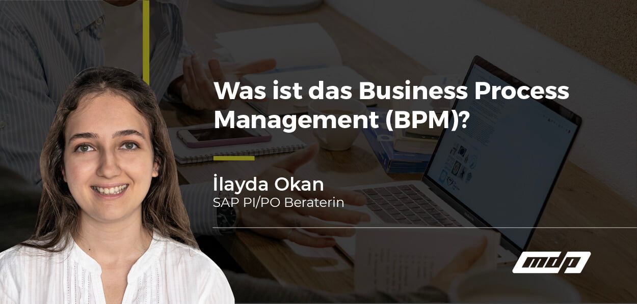 Was ist das Business Process Management (BPM)