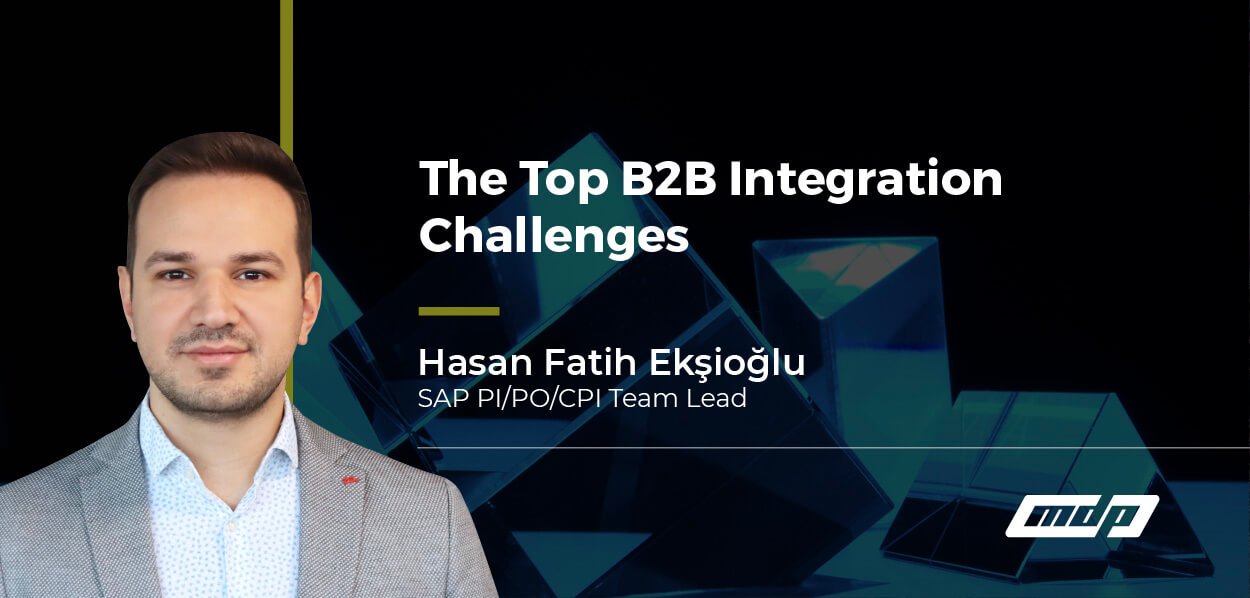 The Top B2B Integration Challenges