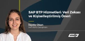 SAP BTP Hizmetleri Veri Zekası ve Kişiselleştirilmiş Öneri