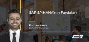 S/4HANA'nın Faydaları