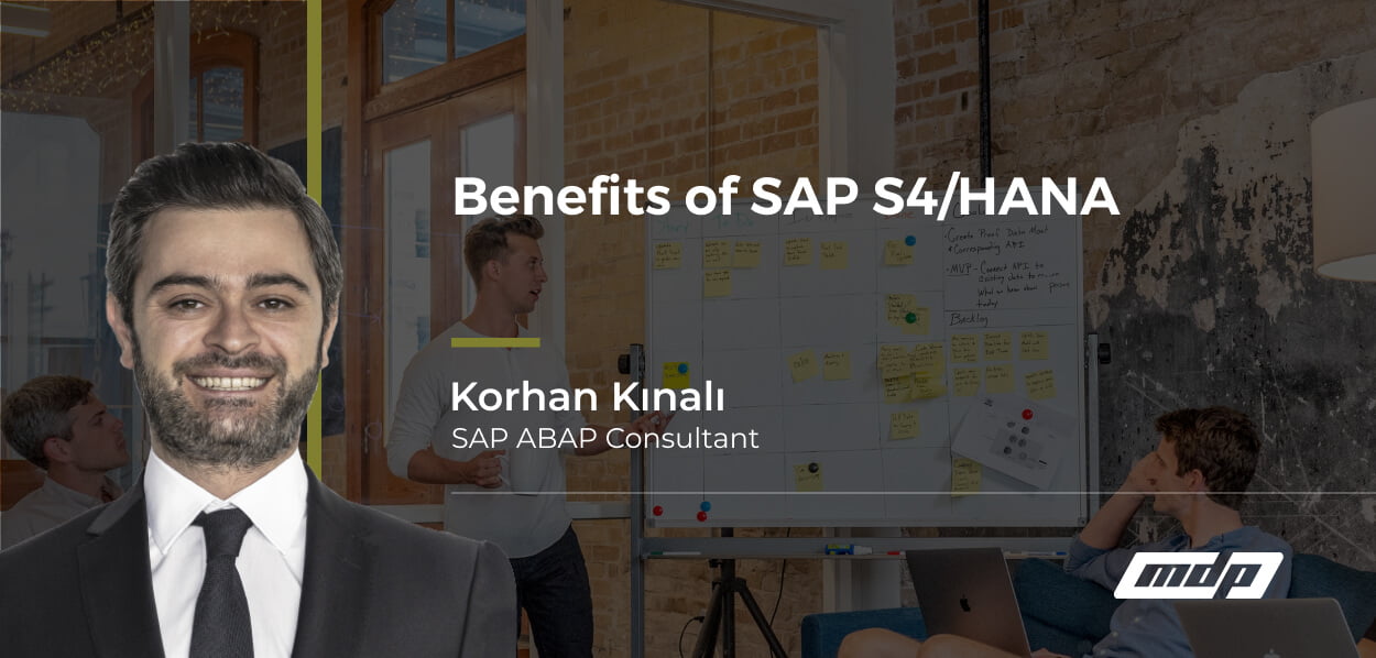 Benefits of SAP S4/HANA