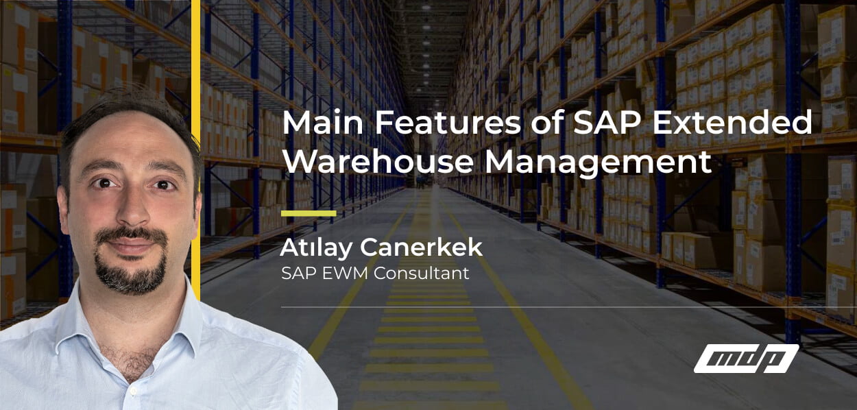 Main Features Of SAP Extended Warehouse Management | MDP Group