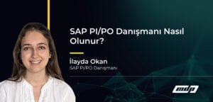 SAP PI/PO Danışmanı Nasıl Olunur?