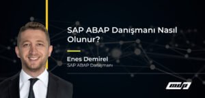 SAP ABAP Danışmanı Nasıl Olunur