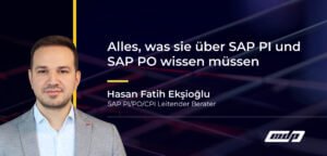Alles, was sie über SAP PI und SAP PO wissen müssen