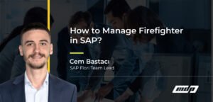 How to Manage Firefighter in SAP
