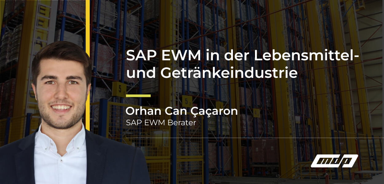 SAP EWM in der Lebensmittel- und Getränkeindustrie