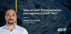 Was ist SAP Transportation Management (SAP TM)