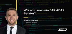 Wie wird man ein SAP ABAP Berater