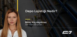 Depo Lojistiği Nedir