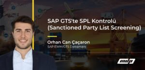SAP GTS'te SPL Kontrolü (Sanctioned Party List Screening)