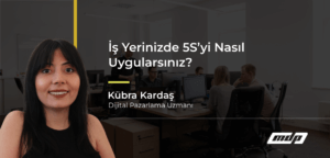 İş Yerinizde 5S’yi Nasıl Uygularsınız_ (1)