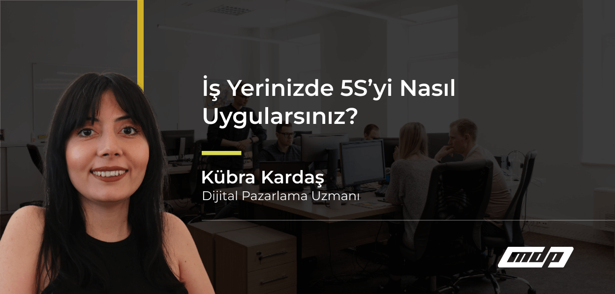 İş Yerinizde 5S’yi Nasıl Uygularsınız_ (1)