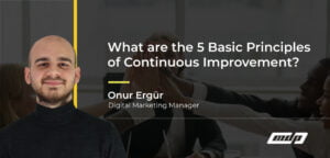 What are the 5 Basic Principles of Continuous Improvement_