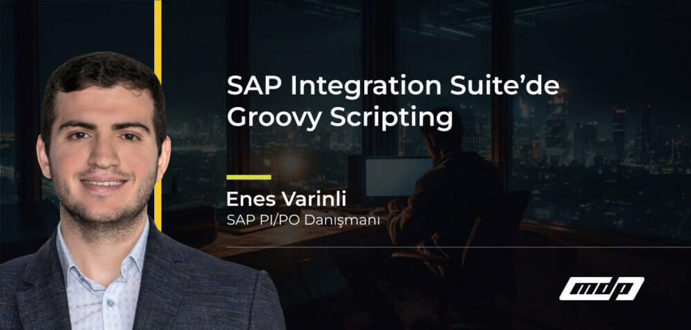 SAP Integration Suite’de Groovy Scripting
