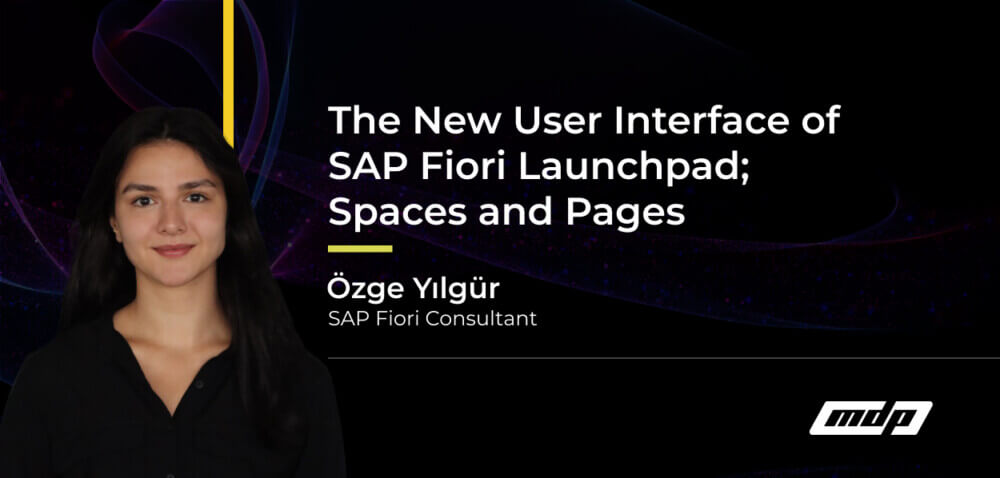 The New User Interface of SAP Fiori Launchpad; Spaces and Pages