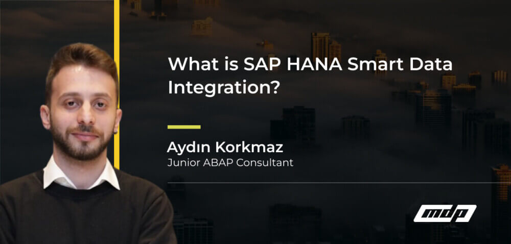 What is SAP HANA Smart Data Integration_