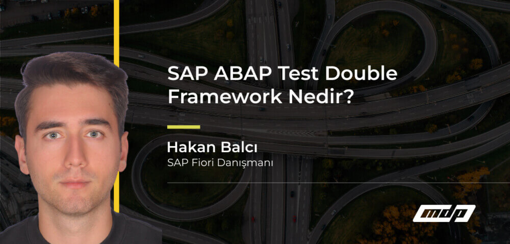 SAP ABAP Test Double Framework Nedir_