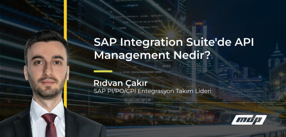 SAP Integration Suite'de API Management Nedir_ (1)