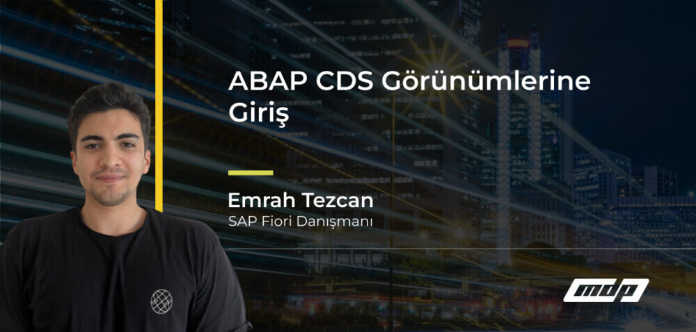 ABAP CDS Görünümlerine Giriş