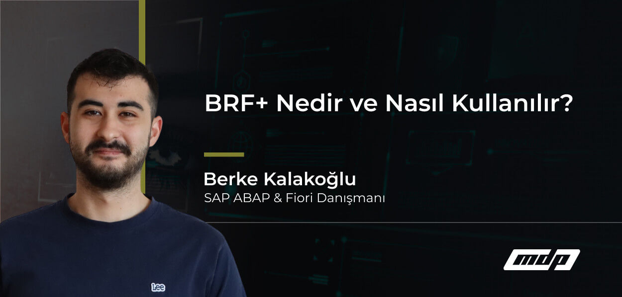 BRF+ Nedir ve Nasıl Kullanılır_