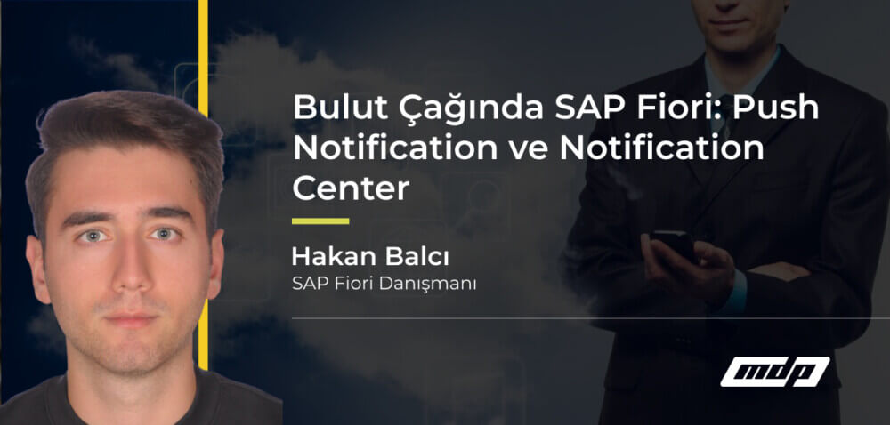 Bulut Çağında SAP Fiori_ Push Notification ve Notification Center