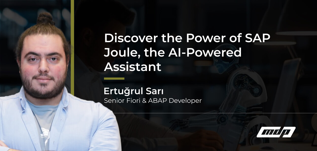 Discover the Power of SAP Joule, the AI-Powered Assistant