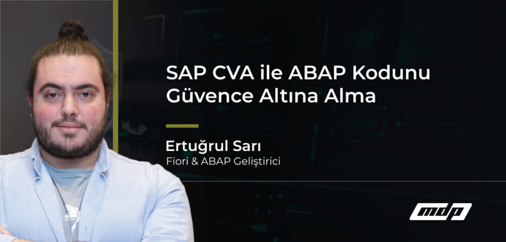 SAP CVA ile ABAP Kodunu Güvence Altına Alma