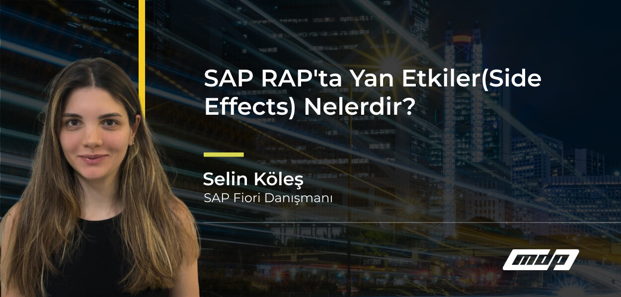 SAP RAP'ta Yan Etkiler(Side Effects) Nelerdir_
