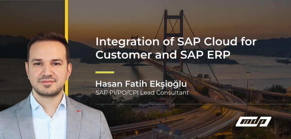 Integration of SAP Cloud for Customer and SAP ERP