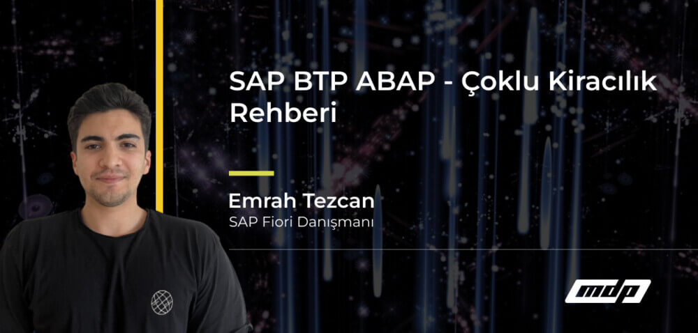 SAP BTP ABAP - Çoklu Kiracılık Rehberi