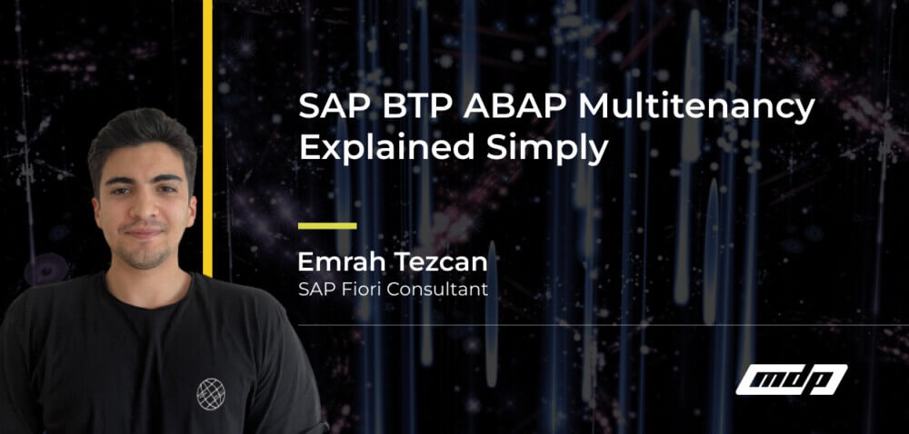 SAP BTP ABAP Multitenancy Explained Simply