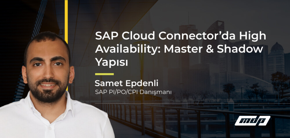 SAP Cloud Connector’da High Availability_ Master & Shadow Yapısı