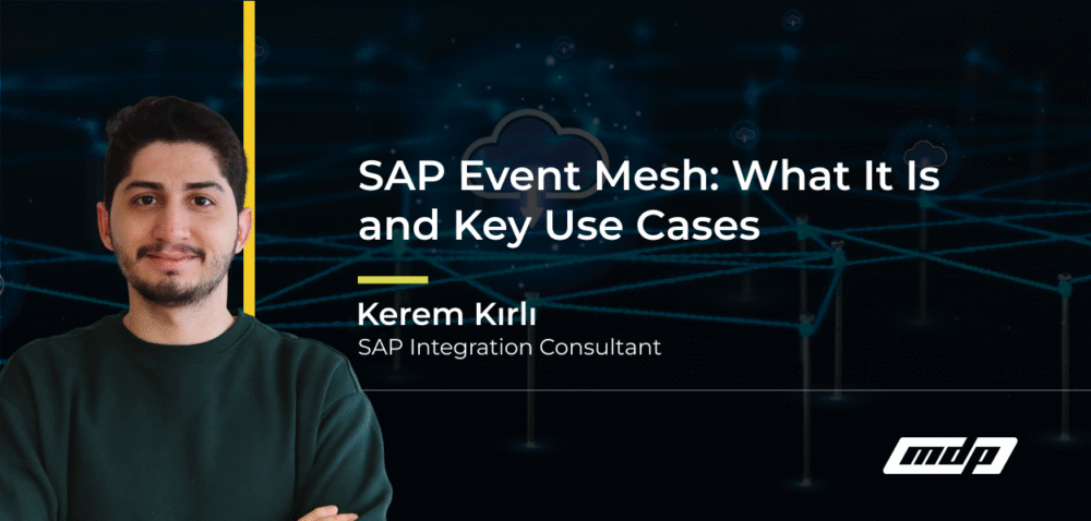 SAP Event Mesh_ What It Is and Key Use Cases