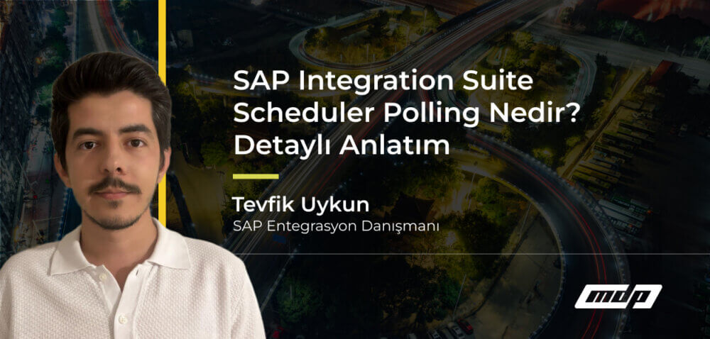 SAP Integration Suite Scheduler Polling Nedir_ Detaylı Anlatım (2)
