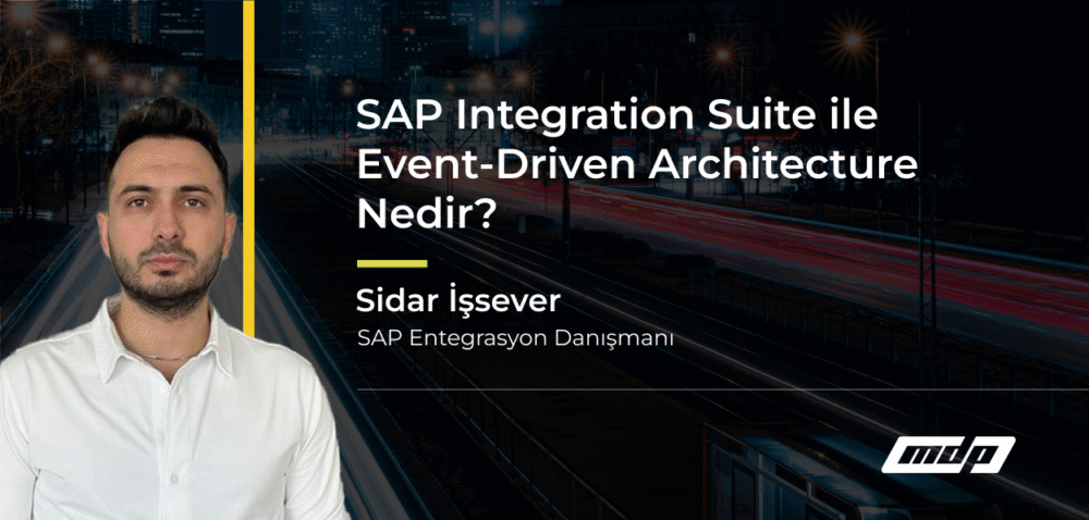 SAP Integration Suite ile Event-Driven Architecture Nedir_