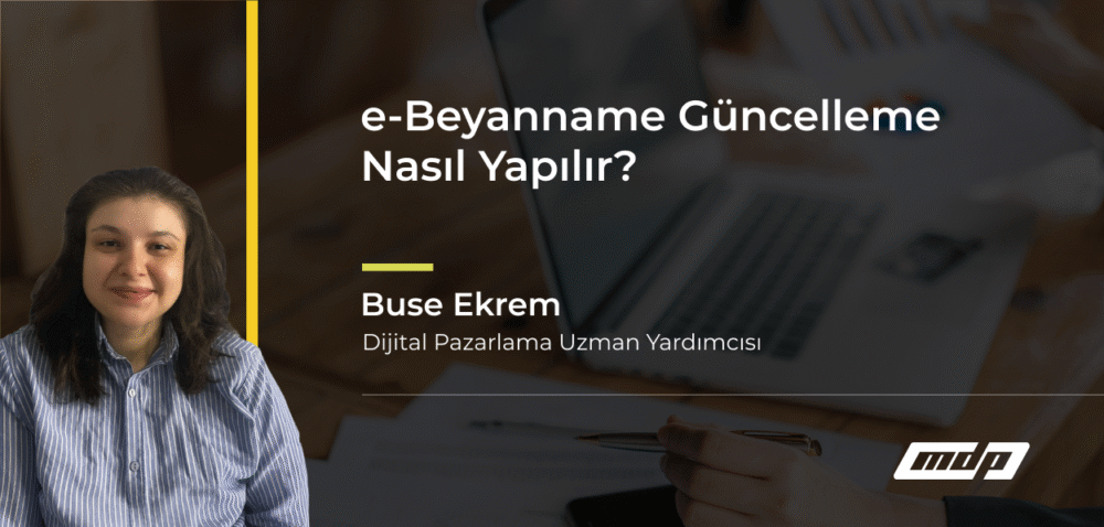 e-Beyanname Güncelleme Nasıl Yapılır_