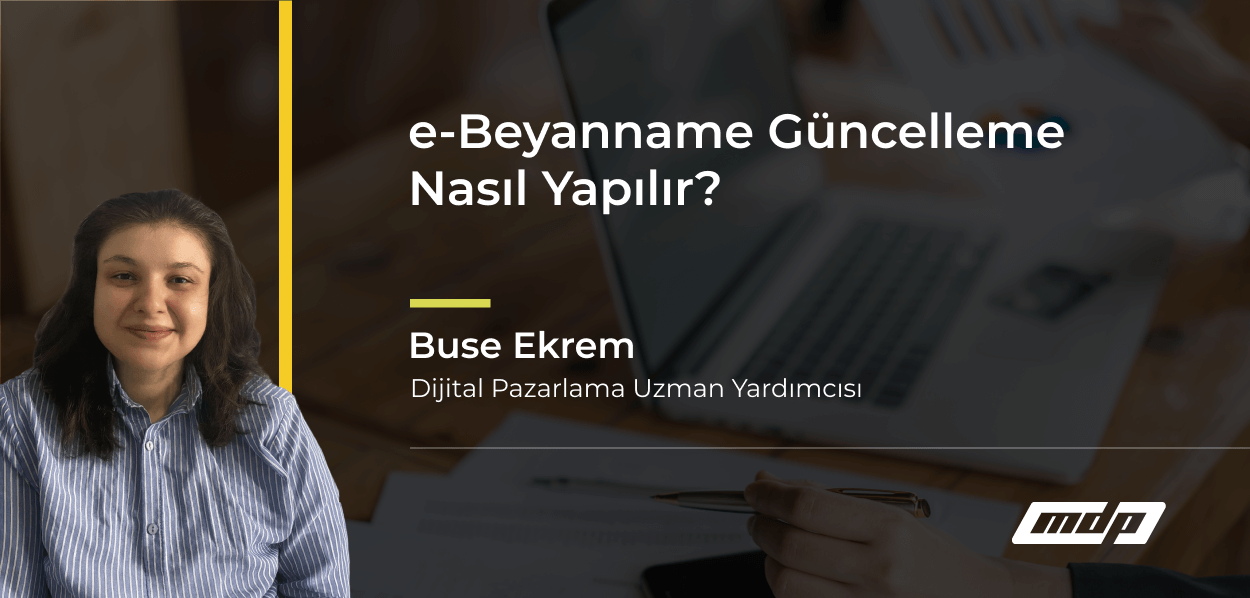 e-Beyanname Güncelleme Nasıl Yapılır_