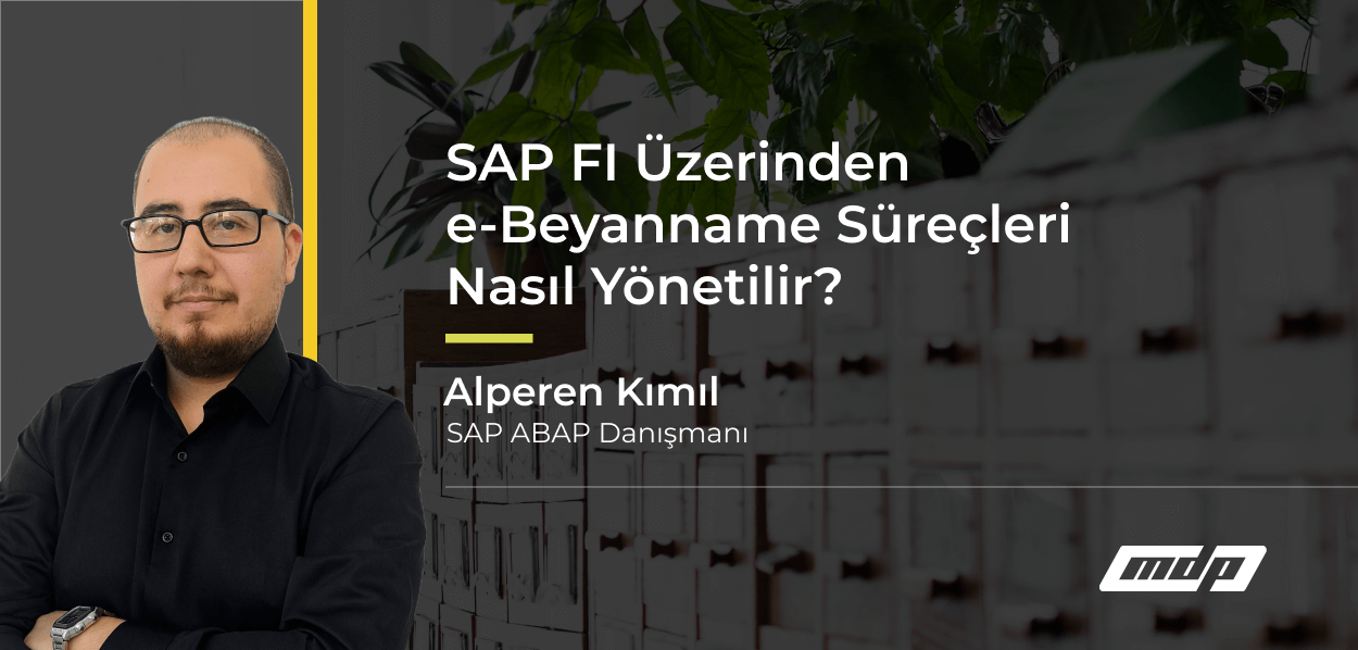 SAP FI Üzerinden e-Beyanname Süreçleri Nasıl Yönetilir_ (1)