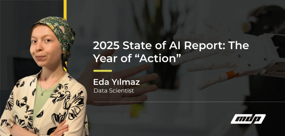 2025 State of AI Report_ The Year of “Action”