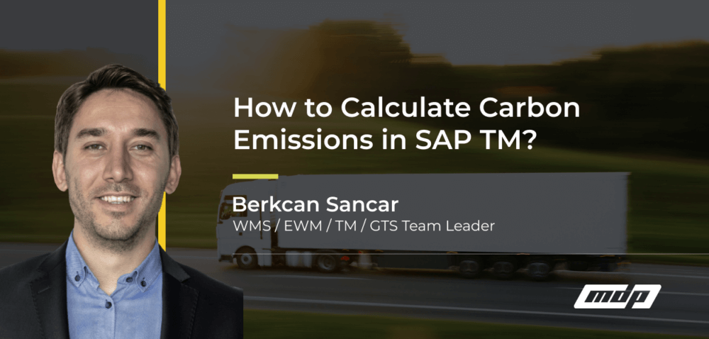 How to Calculate Carbon Emissions in SAP TM_