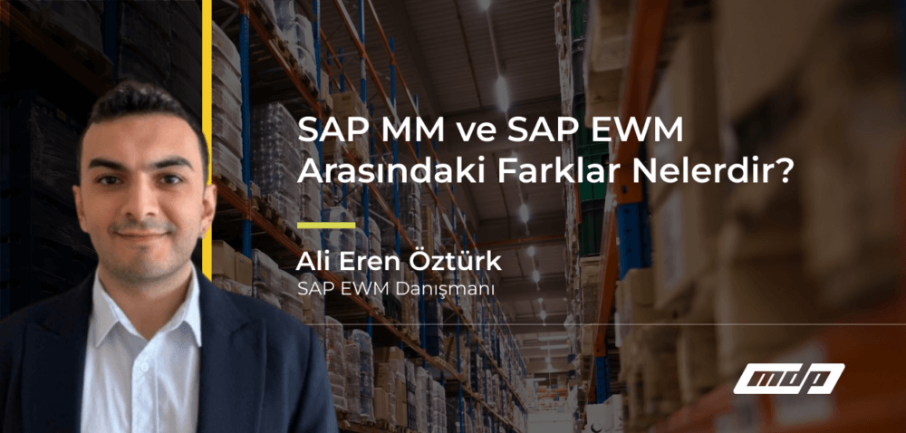 SAP MM ve SAP EWM Arasındaki Farklar Nelerdir_ (1)