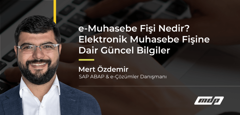 e-Muhasebe Fişi Nedir_ Elektronik Muhasebe Fişine Dair Güncel Bilgiler (3)