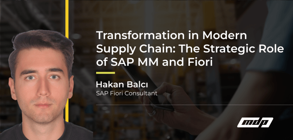 Transformation in Modern Supply Chain_ The Strategic Role of SAP MM and Fiori