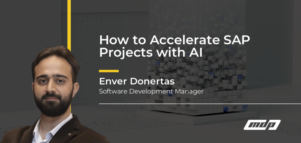 How to Accelerate SAP Projects with AI - Enver Donertas